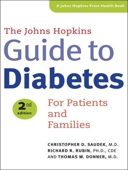 Title details for The Johns Hopkins Guide to Diabetes by Christopher D. Saudek - Wait list